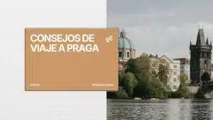 Consejos para viajar a Praga