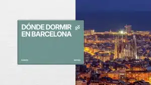 Dónde dormir en Barcelona