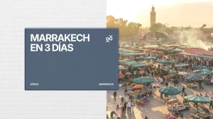 Marrakech en 3 días