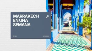 Marrakech en una semana